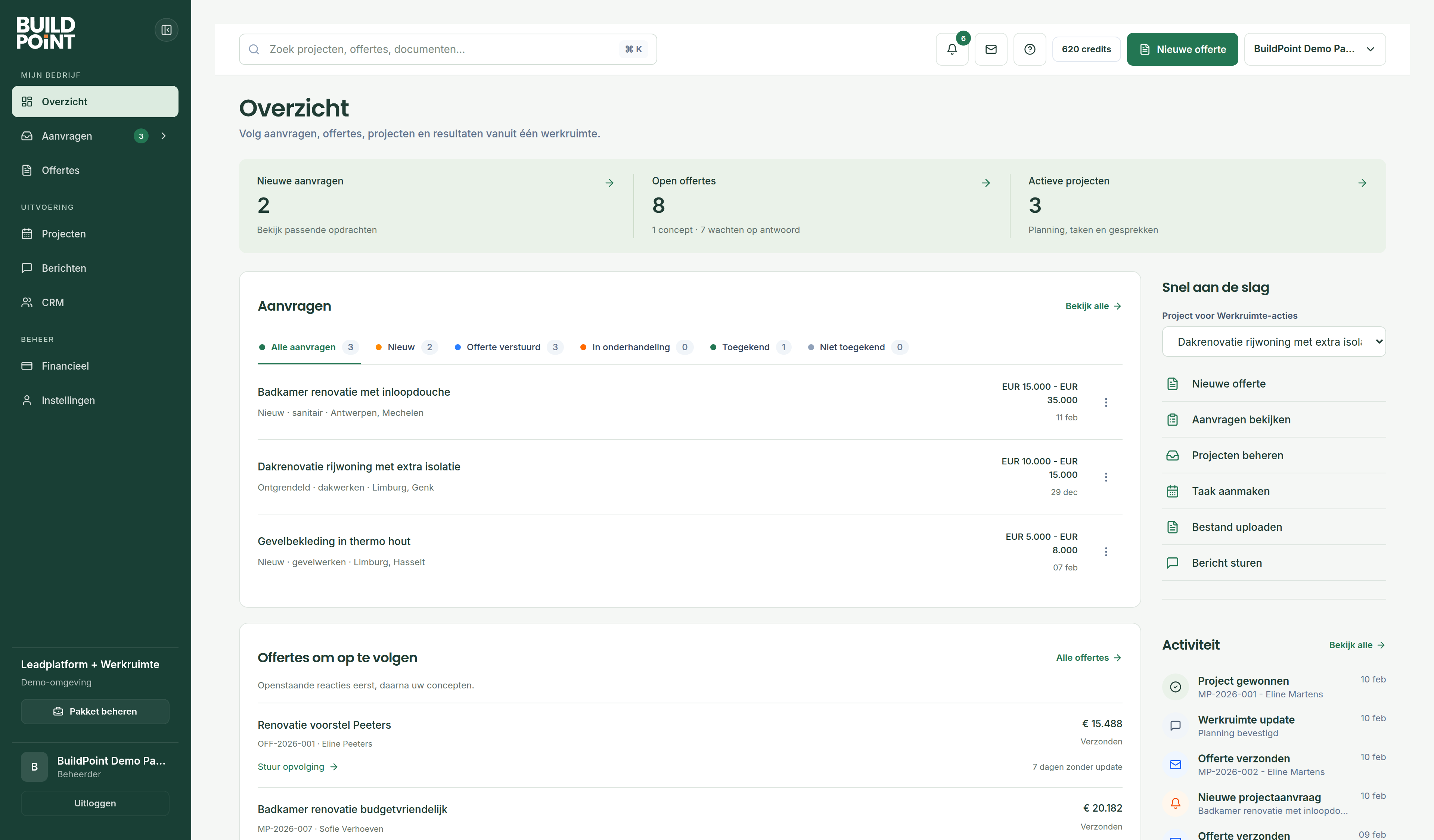 BuildPoint Pro Werkruimte dashboard met het vernieuwde overzicht, aanvragen, open offertes, actieve projecten en snelle acties. Screenshot met demogegevens.